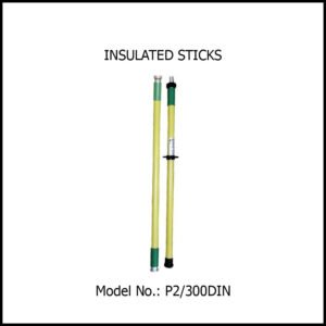 INSULATED STICKS, Length 3 Mtrs.