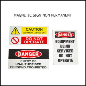 MAGNETIC SIGN NON PERMANENT
